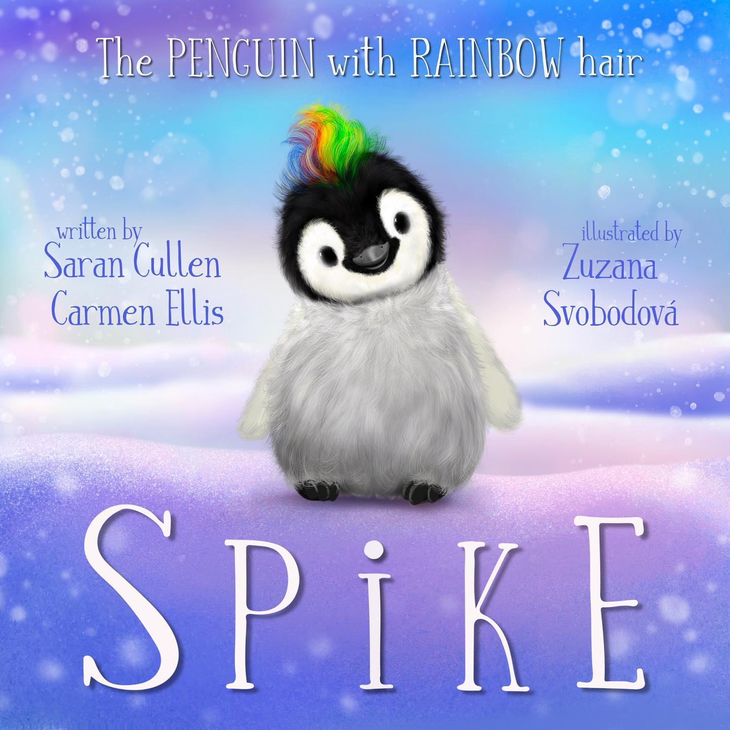 TCCS Spike: The Penguin with the Rainbow Hair