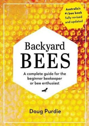 Backyard Bees by Doug Purdie