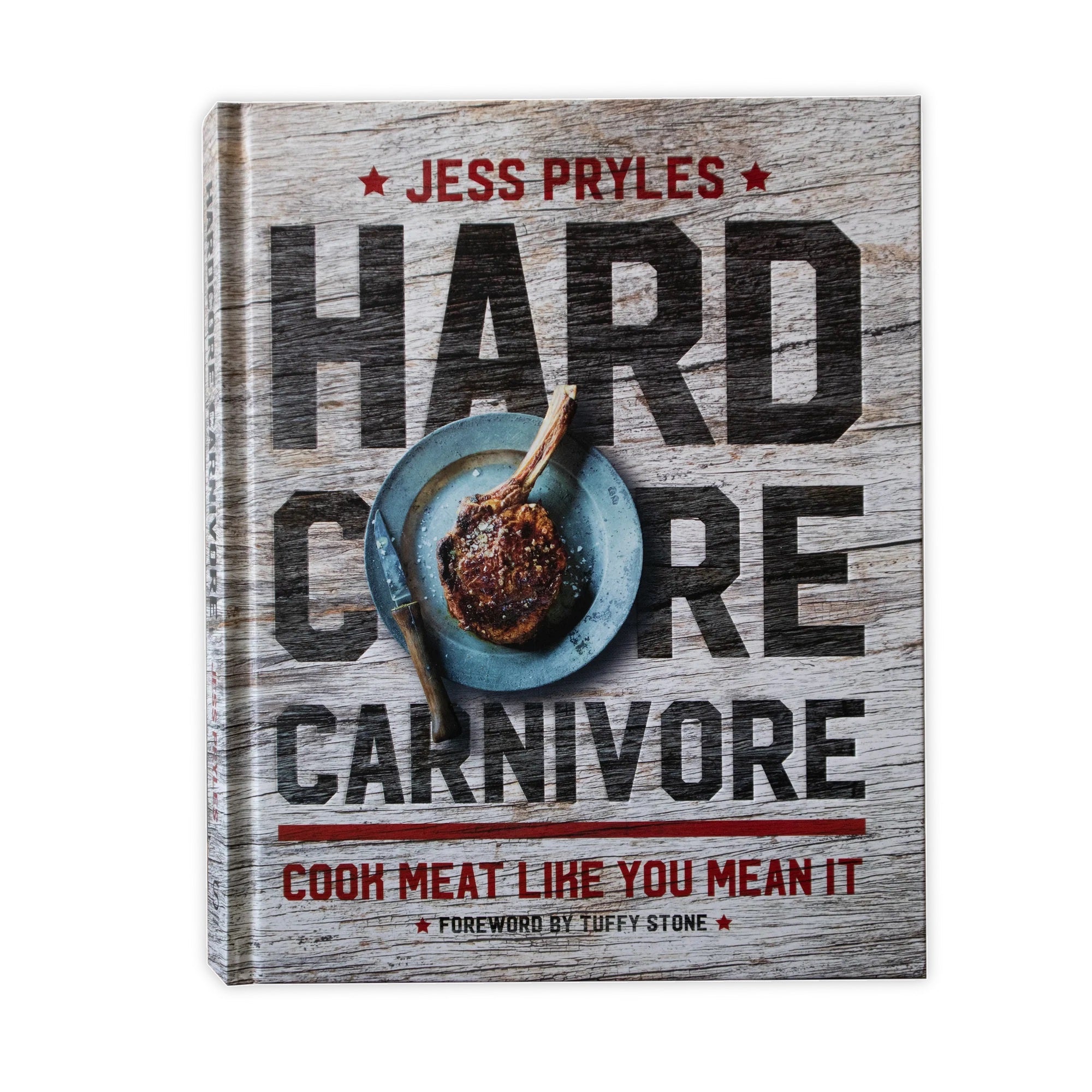 Harcore Carnivore by Jess Pryles